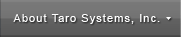 About Taro Systems, Inc.