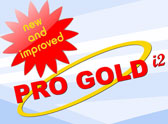 New & Improved Pro Gold i2